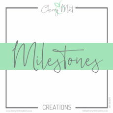 Milestones